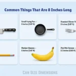 things-that-are-8-inches-long